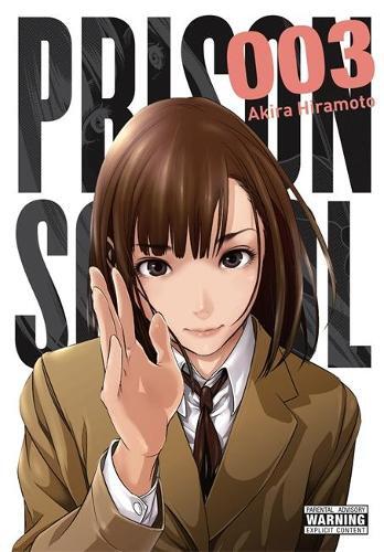 Akira Hiramoto Prison School, Vol. 3 (taschenbuch) Prison School Gn
