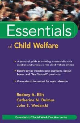 Essentials of Child Welfare - Paperback By Ellis PhD, Rodney A. - GOOD