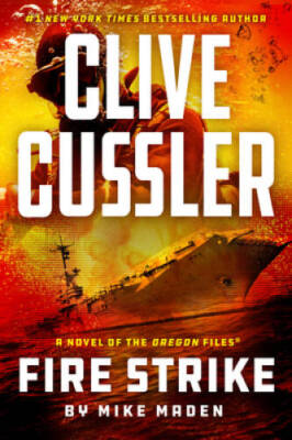 Clive Cussler Fire Strike (The Oregon Files) - Paperback - VERY GOOD