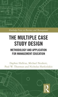 Halkias - Multiple Case Study Design  Methodology and Application for  - X555z