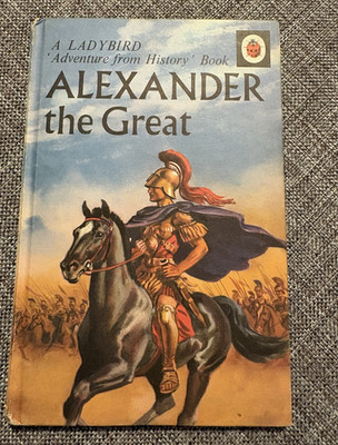 Alexander the Great. World History Empire Fights Battle Knights  Warriors Hero