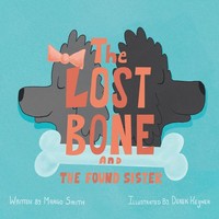 Margo Smith | The Lost Bone | Taschenbuch | Englisch (2018) | Westbow Press