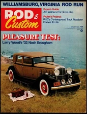 AUGUST 1973 ROD & CUSTOM MAGAZINE, '32 NASH BROUGHAM, WILLIAMSBURG VA. ROD RUN