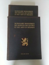 Dic.Bio. Sciences, des Lettres et des Arts en Belgique Edi. L'Avenir 2 vol 1935