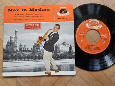 7'' Single Max Greger - in Moskau/ Der grosse Sarafan Vinyl EP Germany