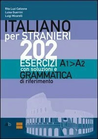 Italiano Per Stranieri 202 Esercizi A2-a Buch Alphabeta