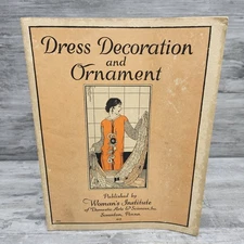 Dress Decoration Ornament Original Woman's Institute Sewing Book 1920s