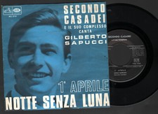 SECONDO CASADEI 1� APRILE canta GILBERTO SAPUCCI 45 GIRI ITALIA 1968