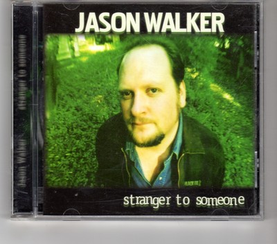(HK518) Jason Walker, Stranger To Someone - 2001 CD