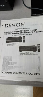 Denon PMA-915R / 715R PMA-915RG / 715 RG Stereo Amplifier Service