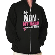 My Mom My Hero We Will Win Breast Cancer Sweatshirt Zip Up Hoodie Men Women