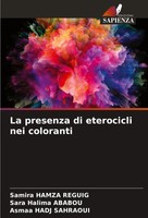 Samira Hamza Reguig (U. A.) | La Presenza Di Eterocicli Nei Coloranti | Buch