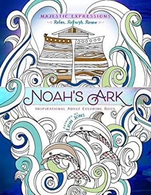 Noah's Ark : Coloring the Great Flood Novelty Majestic Expression