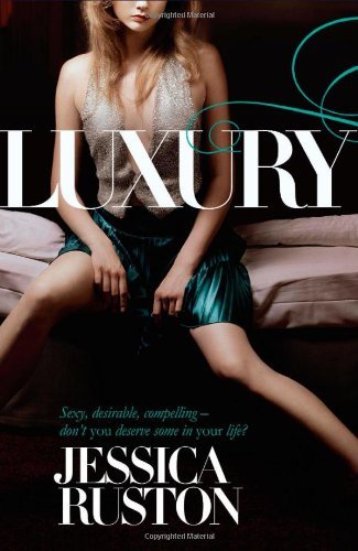 Luxury By Jessica Ruston. 9780755348527