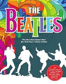 Beatles: Was Sie schon immer über die »Fab Four« wi... | Buch | Zustand sehr gut