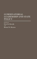 Eric B. Herzik (U. A.) | Gubernatorial Leadership And State Policy | Buch (1991)