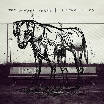 The Wonder Years = Sister Cities = 1CD ALBUM = ALTERNTIVE ROCK EMO POP PUNK