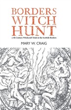 Borders Witch Hunt by Mary W. Craig (Paperback Book)