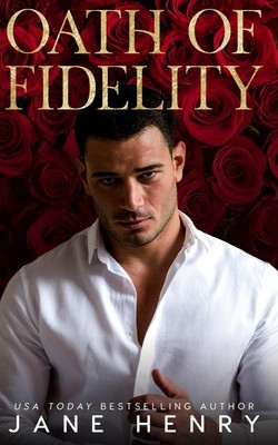 Oath of Fidelity: A Dark Mafia Romance (Deviant Doms)