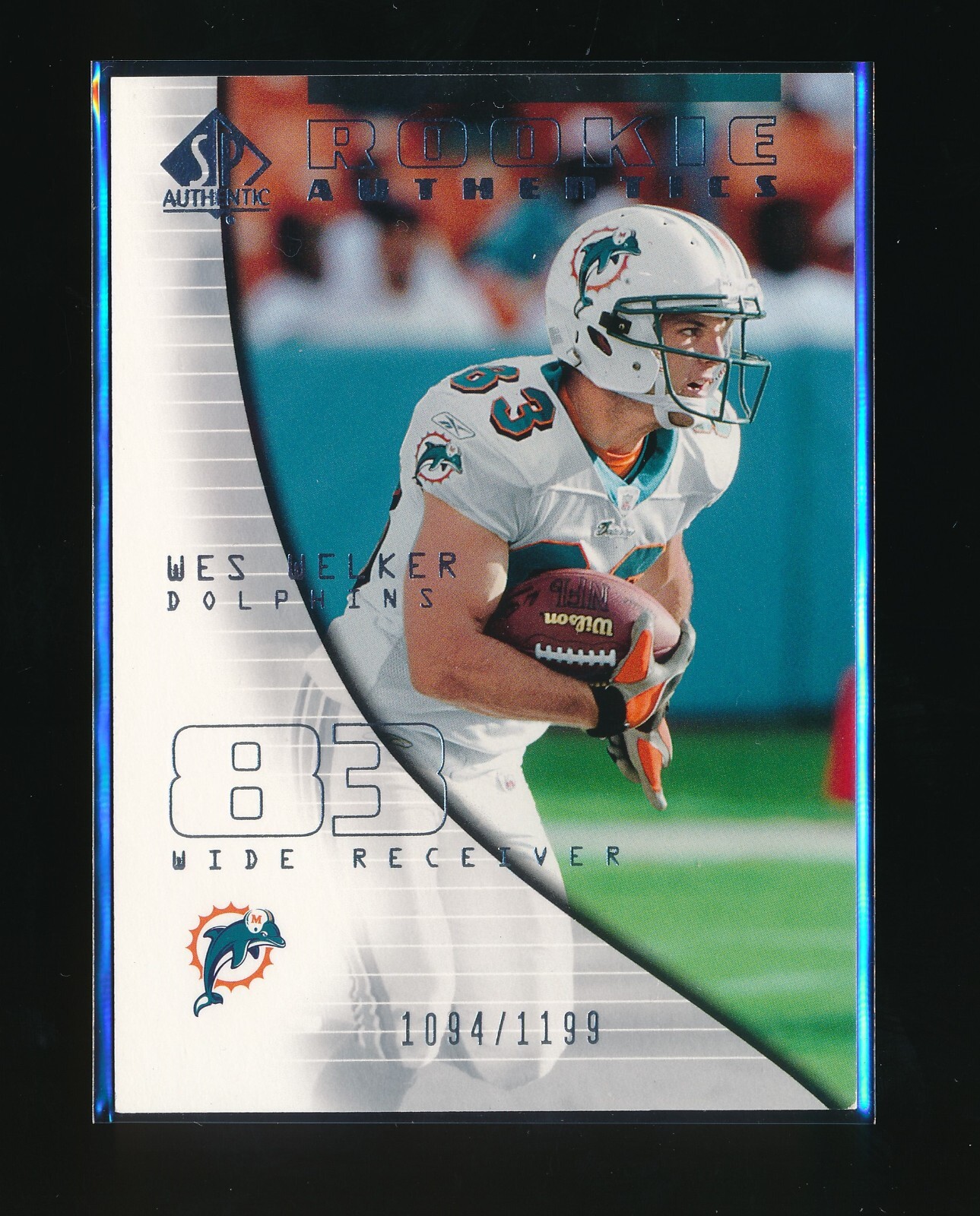 WES WELKER 2004 SP AUTHENTIC #135 RC ROOKIE 1094/1199 *MIAMI DOLPHINS*