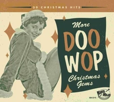 More Doo Wop Christmas Gems: 30 Christmas Hits *SEALED* CD
