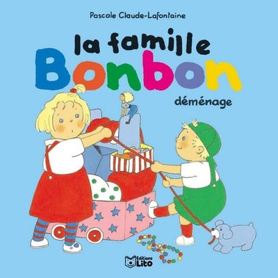 La famille Bonbon déménage by Claude-Lafontaine, Pascale