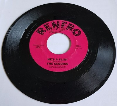THE SEQUINS - ''He's A Flirt''  REISSUE 7'' SINGLE (STYRENE) - HEAR IT