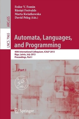 Fomin - Automata Languages and Programming   40th International Coll - X555z