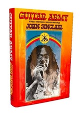 John Sinclair~GUITAR ARMY STREET WRITINGS/PRISON WRITINGS 1972 *SIGNED* FINE