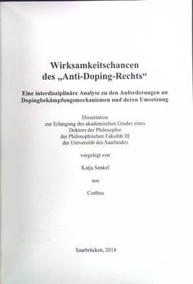 Wirksamkeitschancen des ''Anti-Doping-Rechts''. Eine interdisziplinäre Analyse zu 
