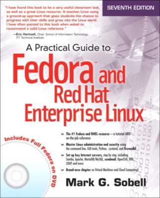 A Practical Guide to Fedora and Red Hat Enterprise Linux Paperbac