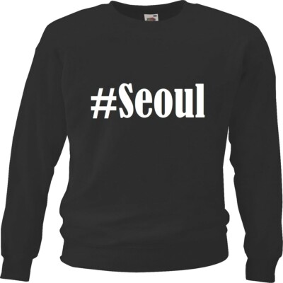 Sweatshirt Sweater #Seoul für Damen Herren und Kinder Farben Schwarz Weiss
