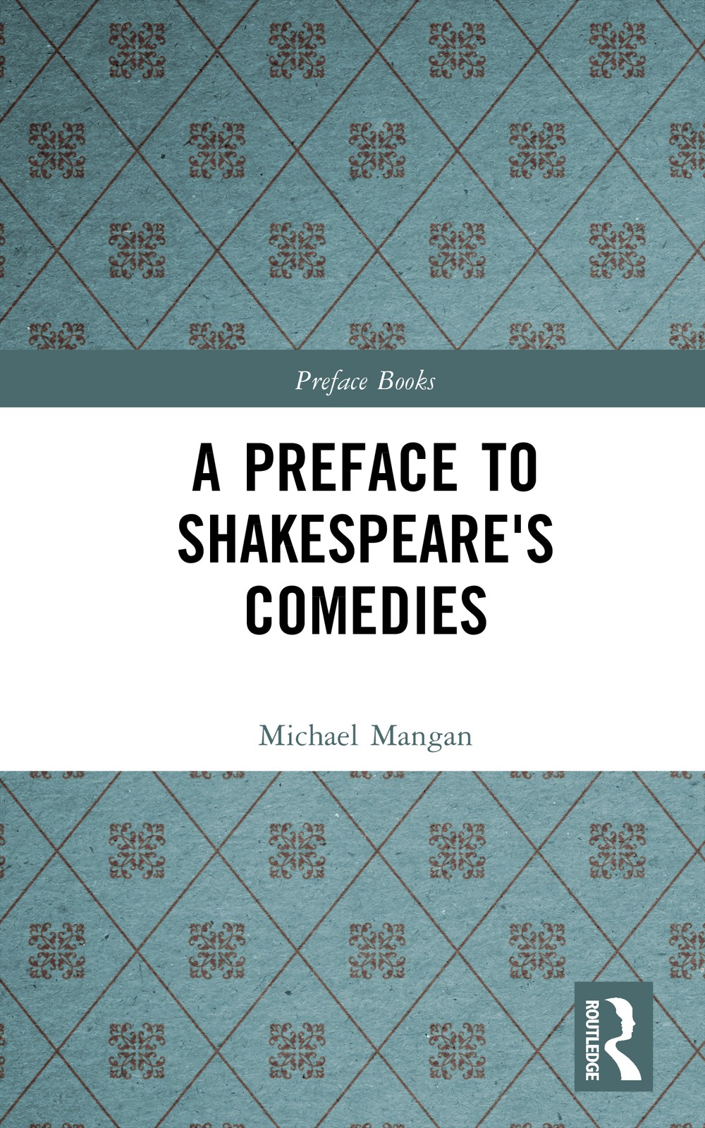 Preface to Shakespeare's Comedies
