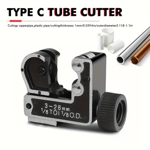 Type C Tube Cutter - Cuts Copper, Aluminum, Plastic Pipes 3-28mm, Plumbing Tool