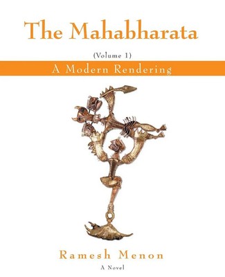 THE MAHABHARATA A Modern Rendering, Vol 1 Ramesh Menon Taschenbuch Englisch 2006