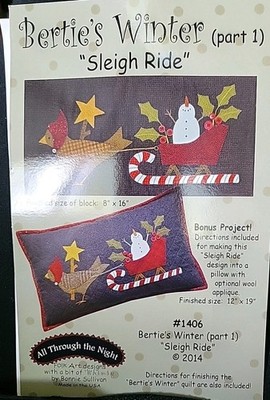 Bertie's Winter Wool Wall Hanging/Pillow Quilted Pattern Pt 1 Sleigh Ride NEW