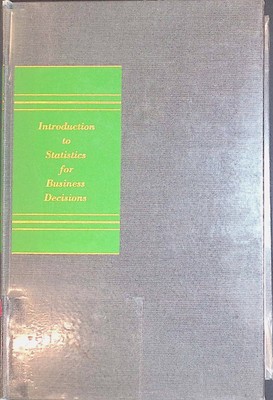 Introduction to Statistics for Business Decisions Schlaifer, Robert: