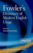 Fowlers Dictionary of Modern - Hardcover, by ...