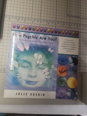 How Psychic Are You? 76 Techniques to Boost Your Innate Power - Paperback