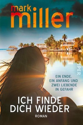 Ich finde dich wieder | Mark Miller | 2024 | deutsch | Sur la route de Key West