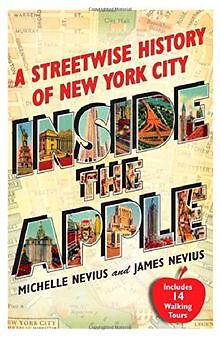 Inside the Apple: A Streetwise History of New York ... | Buch | Zustand sehr gut