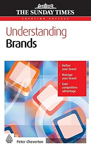 Understanding Brands by Peter Cheverton (2006, Paperback)