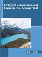 Jeffery Clarke | Ecological Conservation And Environmental Management | Buch