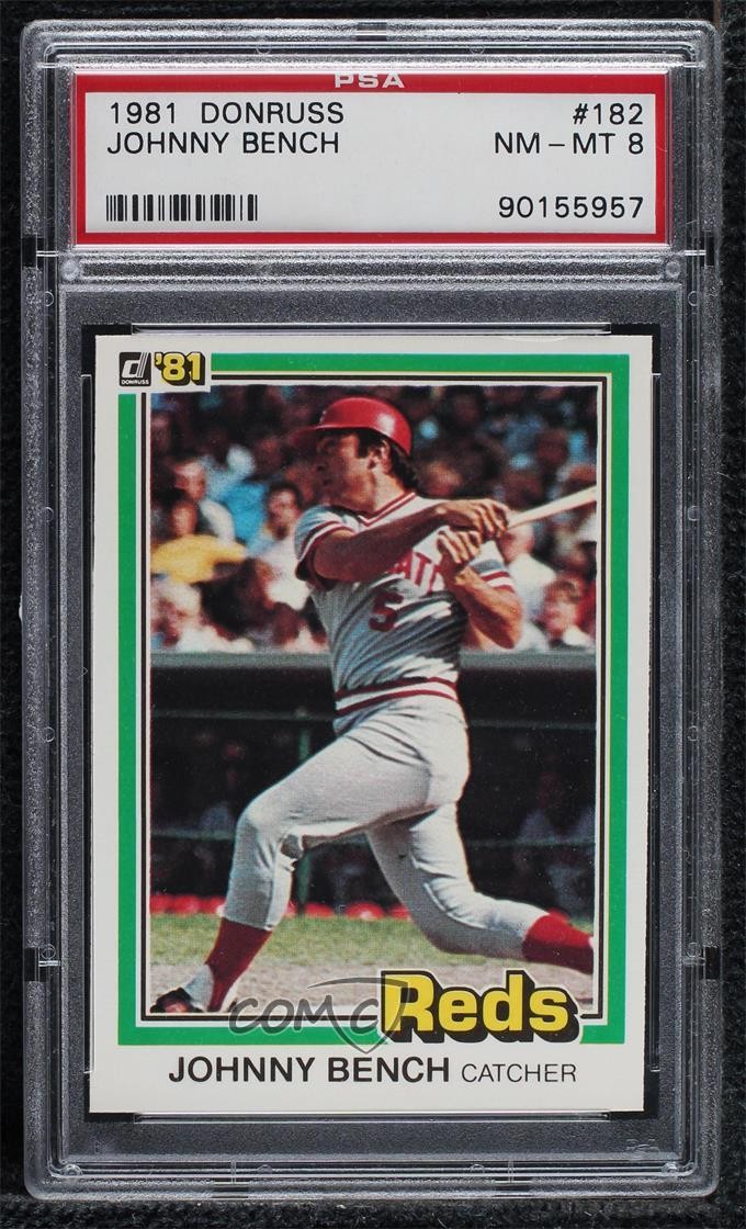 1981 Donruss Johnny Bench #182 PSA 8 HOF 0y8e