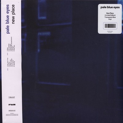 Pale Blue Eyes - New Place Transparent Blue Vinyl Edition (2025 - EU - Original)