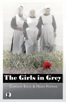 Carolyn Bock (U. A.) | The Girls In Grey | Taschenbuch | Englisch (2012)