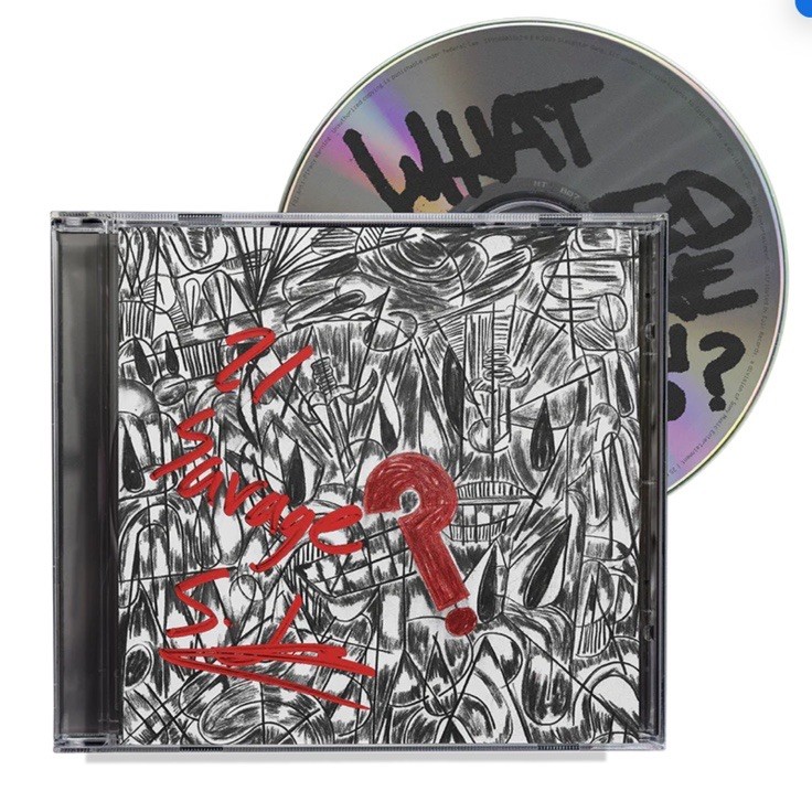 21 SAVAGE Autographed What happened to the streets? CD album