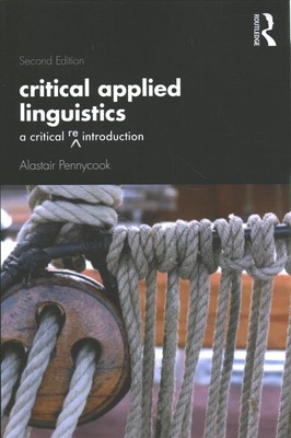 Critical Applied Linguistics by Alastair  Pennycook (Paperback Book)