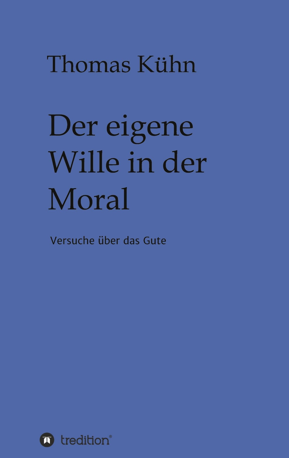 Thumbnail - Der Eigene Wille In Der Moral | Buch | 9783347158382