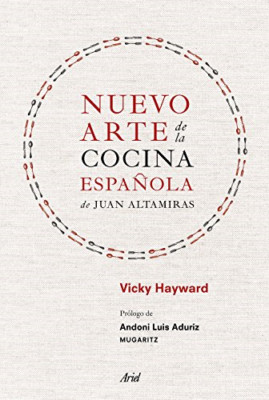 Nuevo arte de la cocina espa�ola, de Juan Altamiras - Spanish Language Paperback